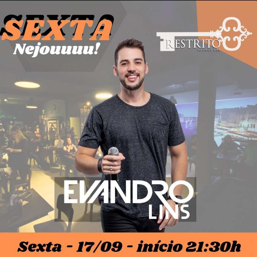 Evandro Lins | Restrito Lounge Bar | OndeTemBalada.com