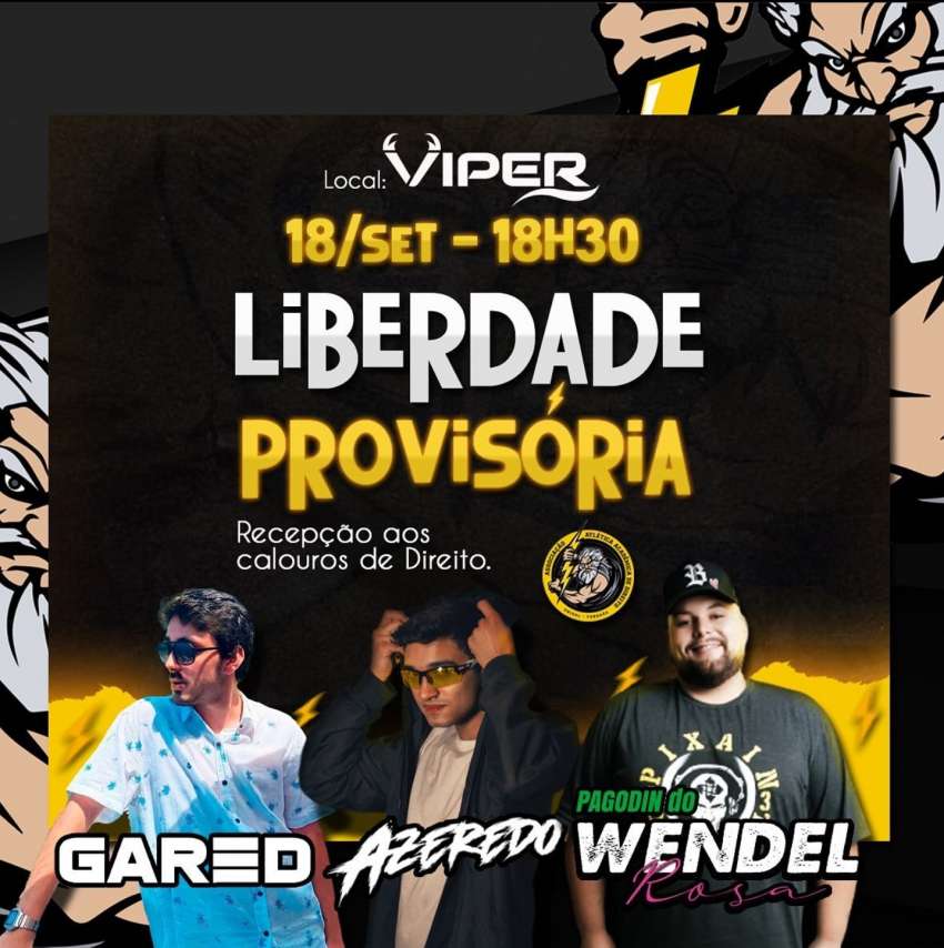 Liberdade Provisória  | Viper | OndeTemBalada.com