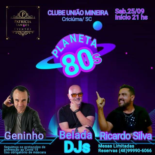 Planeta 80s | S.R. União Mineira | OndeTemBalada.com