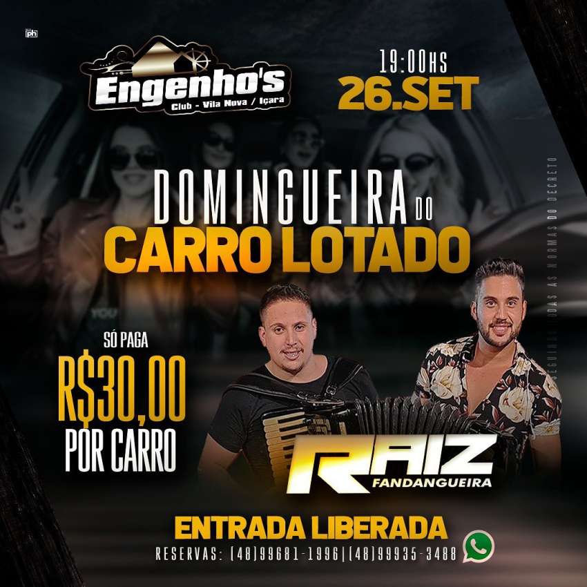 Domingueira do Carro Lotado | Engenho's Club | OndeTemBalada.com