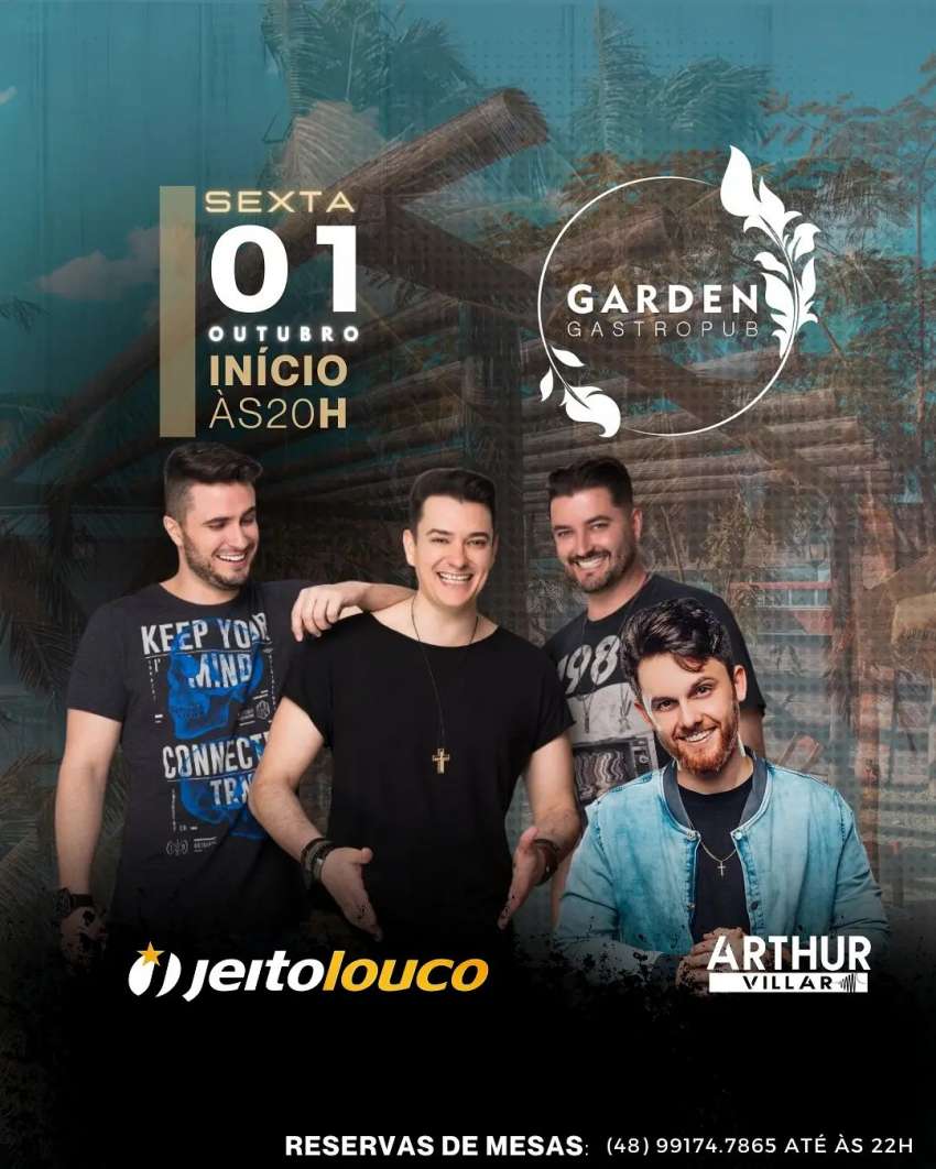 Jeito Louco + Arthur Villar | Garden Gastro Pub | OndeTemBalada.com