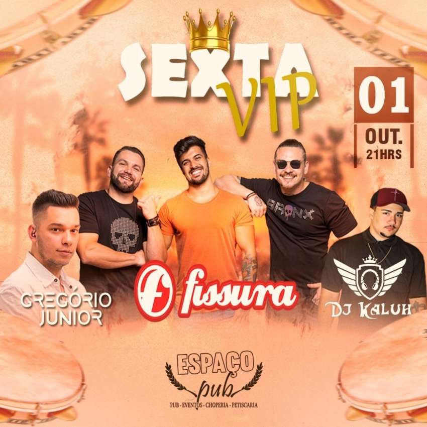 Sexta Vip | Espaço Pub Pizzaria Comilão | OndeTemBalada.com