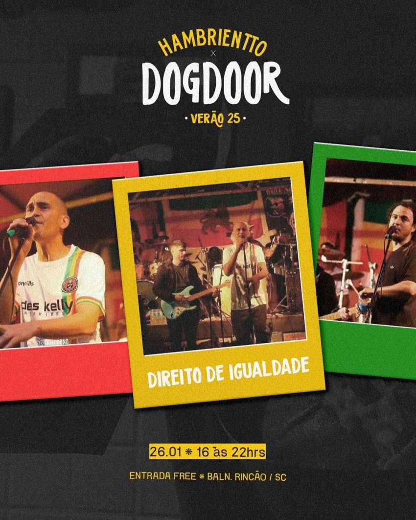 Direito de Igualdade | Dog Door | OndeTemBalada.com