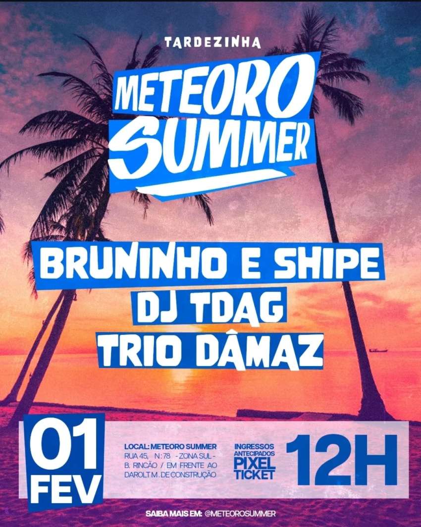 Bruninho & Shipe | Meteoro Summer | OndeTemBalada.com