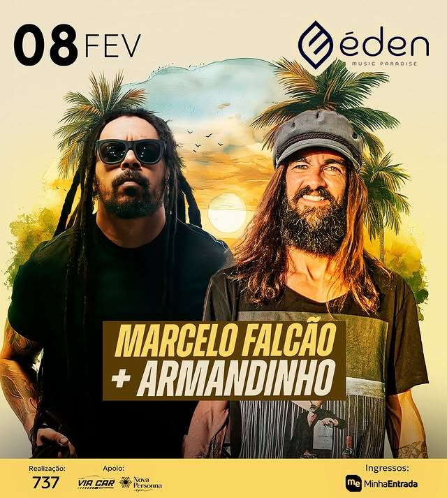 Armandinho e Marcelo Falcão | Éden Music Paradise | OndeTemBalada.com