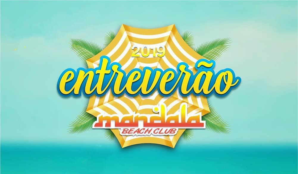 Entreverão no Mandala Beach Club promete animação e boa comida 